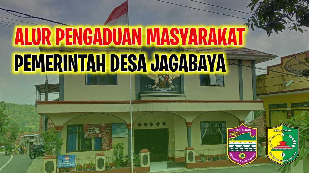 Alur Pengaduan Masyarakat Pemerintah Desa Jagabaya